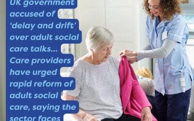 UK government accused of ‘delay and drift’ over adult social care talks